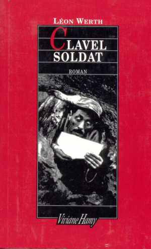 Clavel Soldat (Paul Werth - réédition 1993)